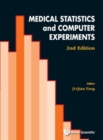 Medical Statistics And Computer Experiments (2nd Edition) - Book