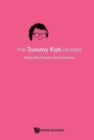 Tommy Koh Reader, The: Favourite Essays And Lectures - Book