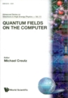 Quantum Fields On The Computer - eBook