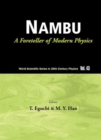 Nambu: A Foreteller Of Modern Physics (New Edition) - Book