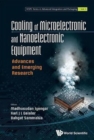 Cooling Of Microelectronic And Nanoelectronic Equipment: Advances And Emerging Research - Book