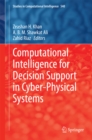 Computational Intelligence for Decision Support in Cyber-Physical Systems - eBook