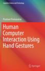 Human Computer Interaction Using Hand Gestures - Book