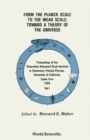 From The Planck Scale To The Weak Scale: Toward A Theory Of The Universe - Proceedings Of The Theoretical Advanced Study Institute In Elementary Particle Physics (In 2 Volumes) - eBook