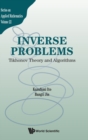 Inverse Problems: Tikhonov Theory And Algorithms - Book