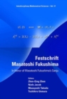 Festschrift Masatoshi Fukushima: In Honor Of Masatoshi Fukushima's Sanju - Book
