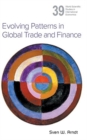 Evolving Patterns In Global Trade And Finance - Book