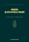 Modern Quantum Field Theory - Proceedings Of The International Colloquium - eBook