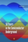 50 Years in the Semiconductor Underground - Book