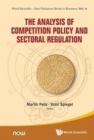 Analysis Of Competition Policy And Sectoral Regulation, The - Book