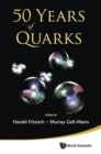 50 Years Of Quarks - Book