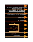 Fitted Numerical Methods For Singular Perturbation Problems: Error Estimates In The Maximum Norm For Linear Problems In One And Two Dimensions - eBook