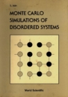 Monte Carlo Simulations Of Disordered Systems - eBook