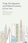 Trade, Development, and Political Economy in East Asia - eBook