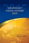 Southeast Asian Affairs 2015 - eBook