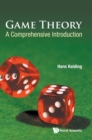 Game Theory: A Comprehensive Introduction - Book