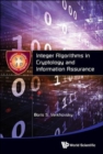 Integer Algorithms In Cryptology And Information Assurance - Book