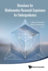Directions For Mathematics Research Experience For Undergraduates - Book