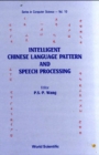 Intelligent Chinese Language Pattern And Speech Processing - eBook
