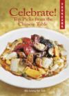 Celebrate! Top Picks from the Chinese Table - Book
