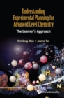 Understanding Experimental Planning For Advanced Level Chemistry: The Learner's Approach - Book
