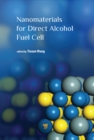 Nanomaterials for Direct Alcohol Fuel Cell - eBook