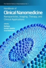 Handbook of Clinical Nanomedicine : Nanoparticles, Imaging, Therapy, and Clinical Applications - Book