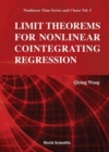 Limit Theorems For Nonlinear Cointegrating Regression - Book