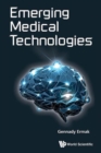 Emerging Medical Technologies - Book