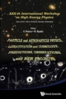 Particle And Astroparticle Physics, Gravitation And Cosmology: Predictions, Observations And New Projects - Proceedings Of The Xxx-th International Workshop On High Energy Physics - Book