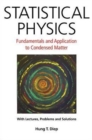 Statistical Physics: Fundamentals And Application To Condensed Matter - Book
