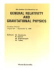 General Relativity And Gravitational Physics - Proceedings Of The 8th Italian Conference - eBook