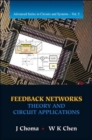 Feedback Networks: Theory And Circuit Applications - Book