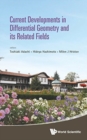 Current Developments In Differential Geometry And Its Related Fields - Proceedings Of The 4th International Colloquium On Differential Geometry And Its Related Fields - Book