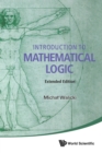 Introduction To Mathematical Logic (Extended Edition) - Book