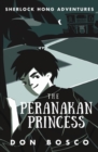 Sherlock Hong: The Peranakan Princess : Book 2 - Book