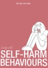 Living With Self-harm Behaviours - eBook