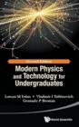 Modern Physics And Technology For Undergraduates - Book