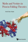 Myths And Verities In Protein Folding Theories - Book