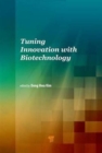 Tuning Innovation with Biotechnology - Book