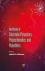 Handbook of Telechelic Polyesters, Polycarbonates, and Polyethers - Book