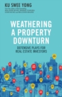 Weathering a Property Downturn - Book