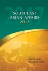 Southeast Asian Affairs 2017 - eBook