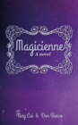 Magicienne : A Novel - Book