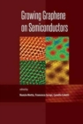 Growing Graphene on Semiconductors - Book