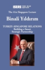 Turkey-Singapore Relations : Building a Smart Strategic Partnership - Book