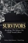 Survivors : Breaking the silence on child sexual abuse - Book
