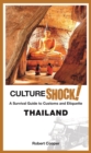 CultureShock! Thailand : A survival guide to Customs and Etiquette - Book