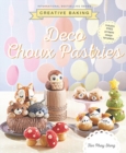 Creative Baking : Deco Choux Pastries - eBook