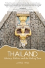 Thailand : History, Politics and the Rule of Law - eBook